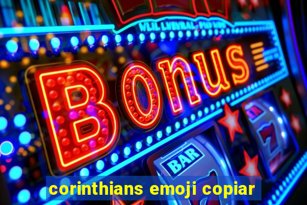 corinthians emoji copiar